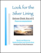 Look for the Silver Lining-Key of C Unison choral sheet music cover